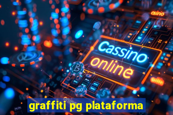 graffiti pg plataforma