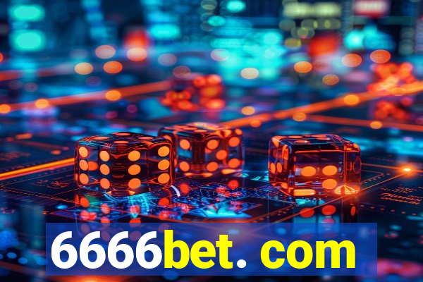 6666bet. com