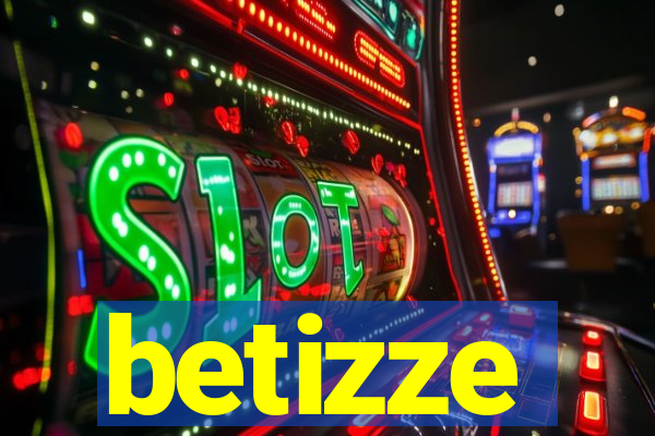 betizze