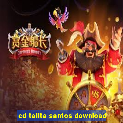cd talita santos download