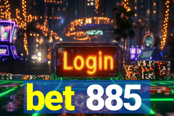 bet 885