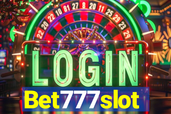 Bet777slot