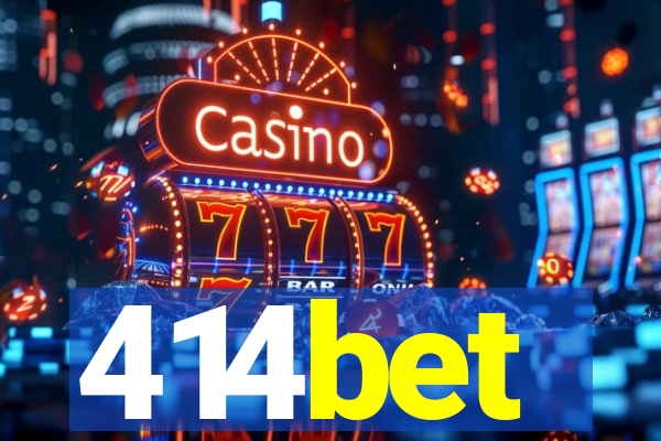 414bet