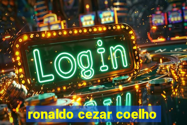 ronaldo cezar coelho