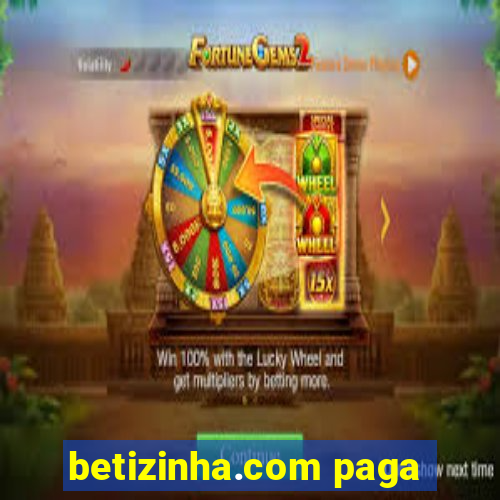 betizinha.com paga