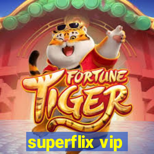 superflix vip