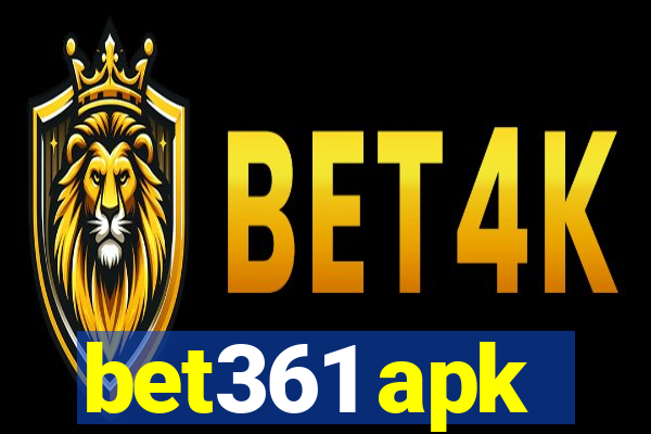 bet361 apk