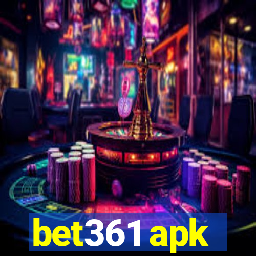 bet361 apk