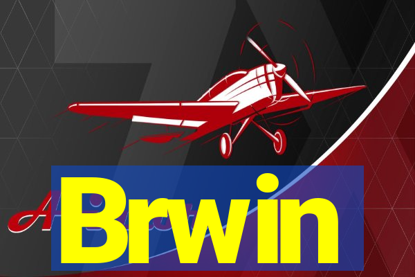 Brwin