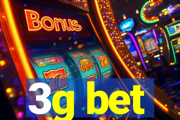 3g bet