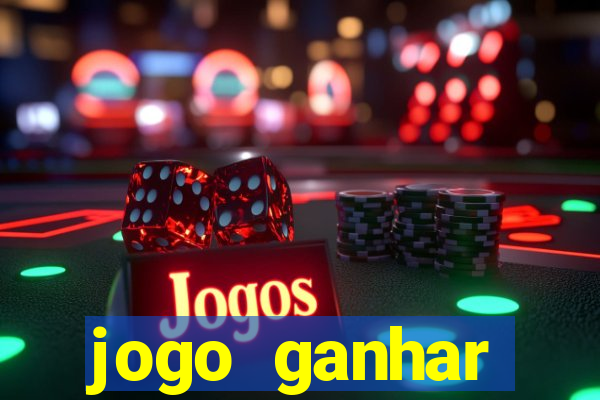 jogo ganhar dinheiro sem depositar nada