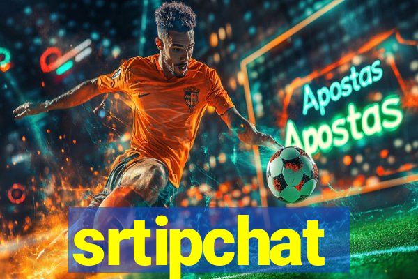 srtipchat