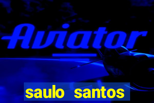 saulo santos estrela terra