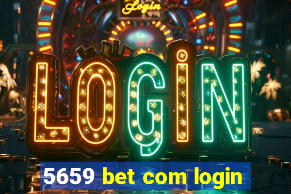 5659 bet com login