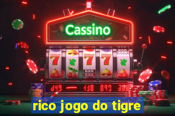 rico jogo do tigre