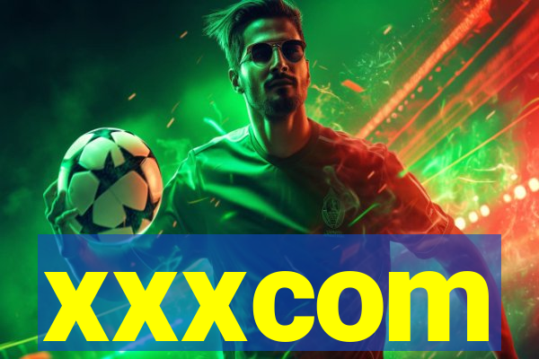 xxxcom