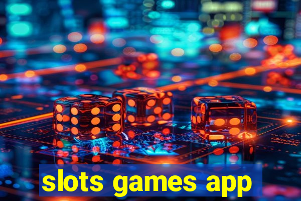 slots games app