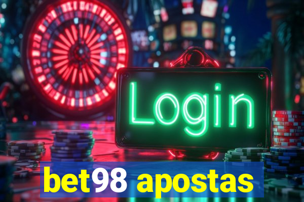 bet98 apostas