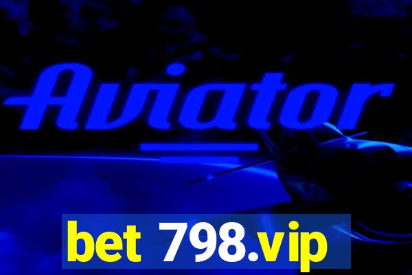 bet 798.vip