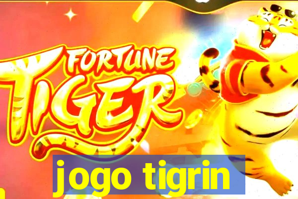 jogo tigrin