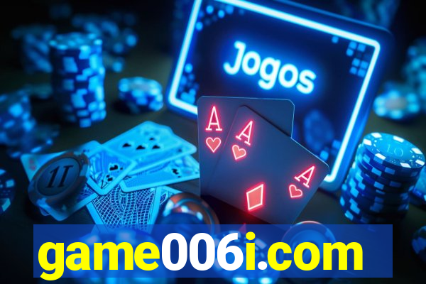 game006i.com
