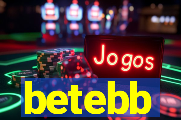 betebb