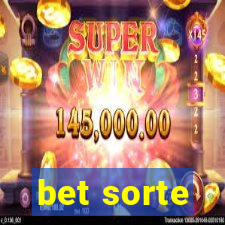 bet sorte