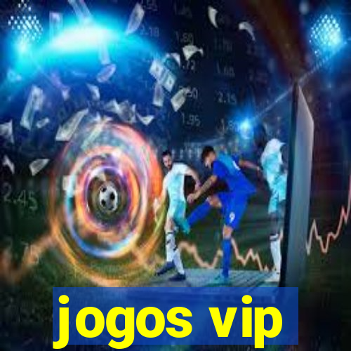 jogos vip