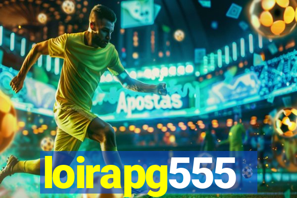 loirapg555