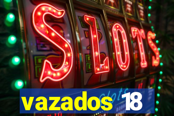 vazados 18