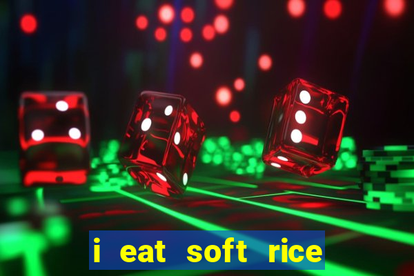 i eat soft rice in another world pt br