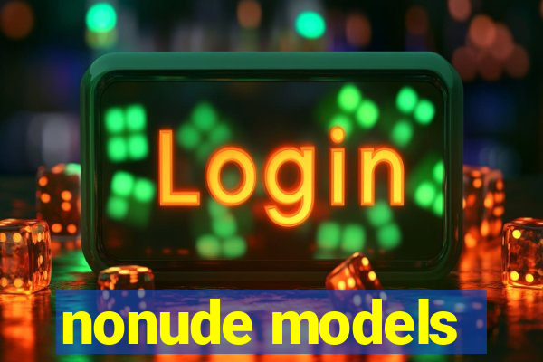 nonude models