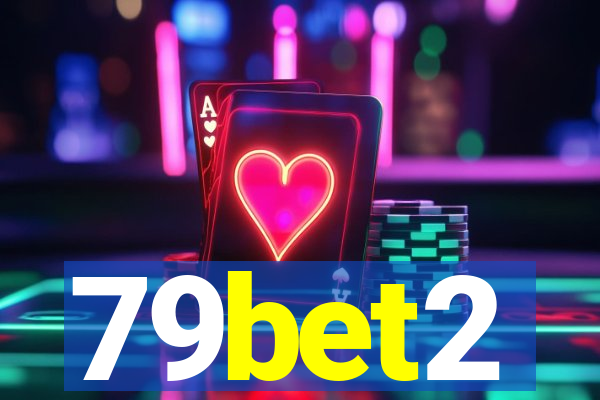 79bet2