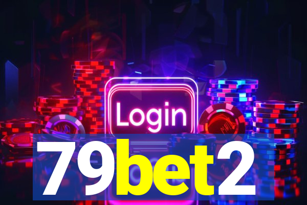 79bet2
