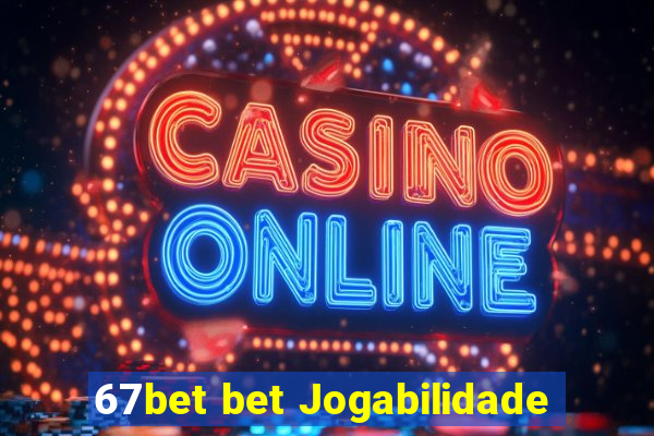 67bet bet Jogabilidade