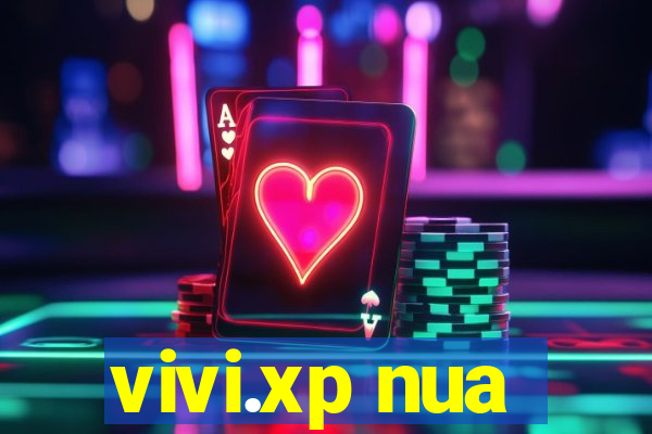 vivi.xp nua