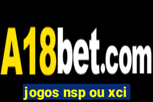 jogos nsp ou xci