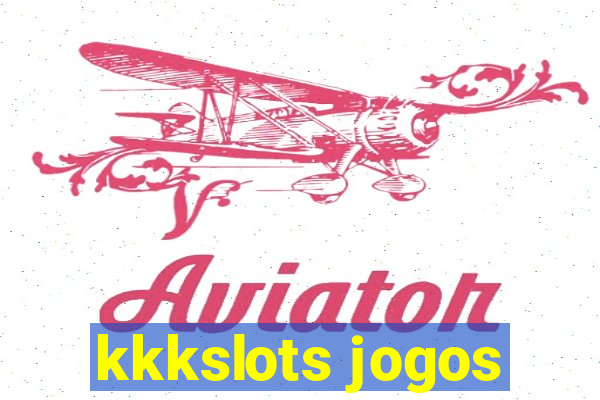 kkkslots jogos