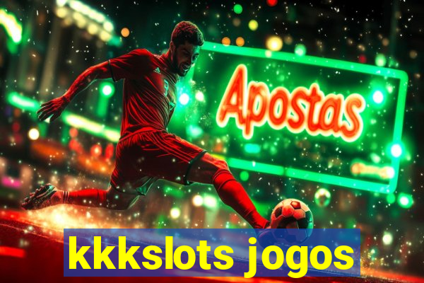 kkkslots jogos