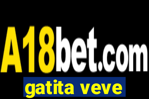 gatita veve