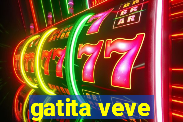 gatita veve