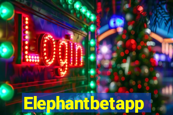 Elephantbetapp