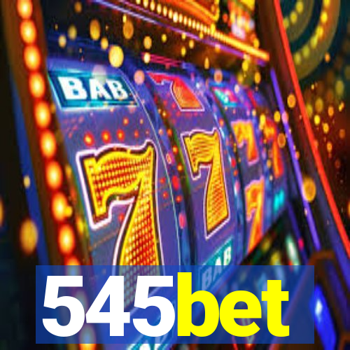 545bet