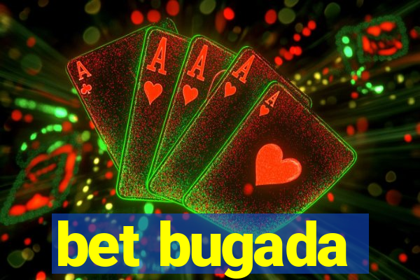 bet bugada