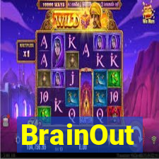 BrainOut