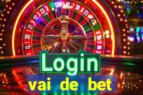 vai de bet gusttavo lima app
