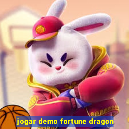 jogar demo fortune dragon