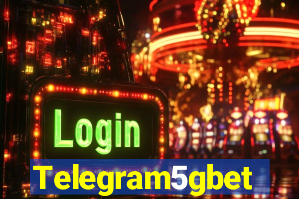Telegram5gbet