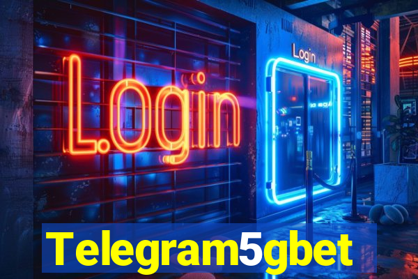 Telegram5gbet
