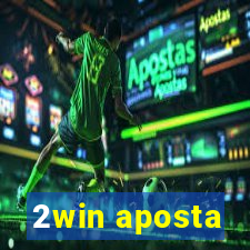 2win aposta